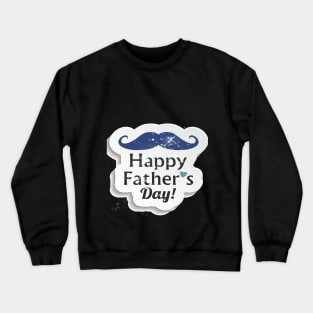 Fête des pères 2018 - Father's Day 2018 Crewneck Sweatshirt